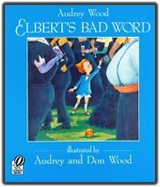 Elbert's Bad Word book cover Elbert's Bad Word book cover