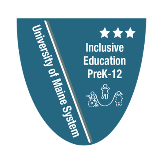 University of Maine System Inclusive Education PreK-12 level 3 badge.