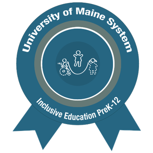 University of Maine System Inclusive Education PreK-12 micro-credential.